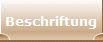 Beschriftung