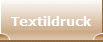 Textildruck